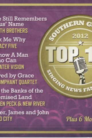 027072809928 Top 12 Southern Gospel Songs Of 2012