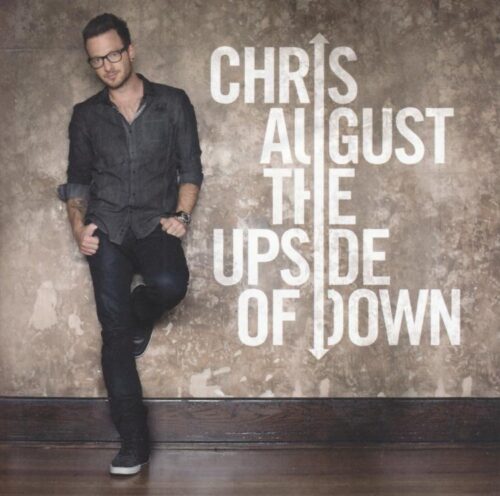 080688838829 Chris August The Upside Of Down