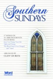 080689501173 Southern Sundays Choral Book : 17 Songs In 10 Arrangements Featuring Jesus