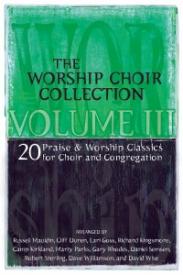 080689515170 Worship Choir Collection 3 Choral Book : 20 Praise And Worship Classics For (Pri