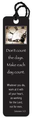 6006937095342 Dont Count The Days Tassel Bookmark