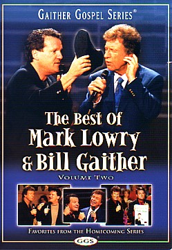 617884457297 Best Of Mark Lowry And Bill Gaither 2 (DVD)