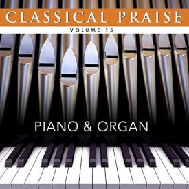 717336520521 Classical Praise Volume 15 Piano And Organ