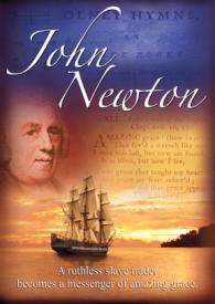 727985014029 John Newton : A Ruthless Slave Trader Becomes A Messenger Of Amazing Grace (DVD)