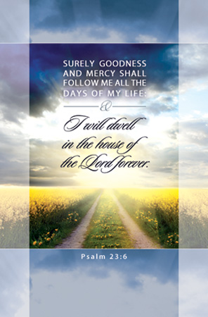 730817347332 Funeral Psalm 23:6