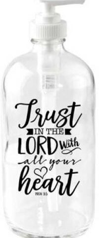 737682051678 Trust In The Lord Soap Dispenser