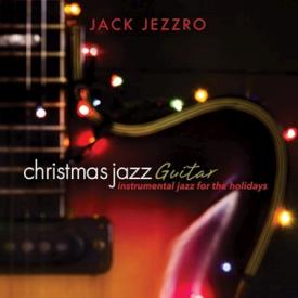 792755617120 Christmas Jazz Guitar : Instrumental Jazz For The Holidays