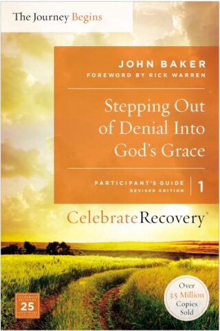 9780310082330 Stepping Out Of Denial Into Gods Grace Participants Guide 1 (Student/Study Guide