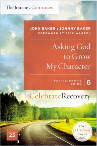 9780310083238 Asking God To Grow My Character Participants Guide 6