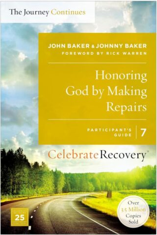 9780310083252 Honoring God By Making Repairs Participants Guide 7 (Student/Study Guide)