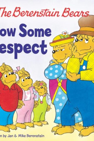 9780310720867 Berenstain Bears Show Some Respect