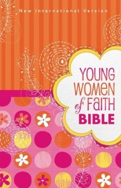 9780310730866 Young Women Of Faith Bible