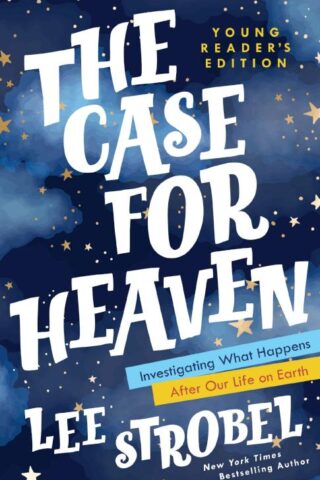 9780310770176 Case For Heaven Young Readers Edition