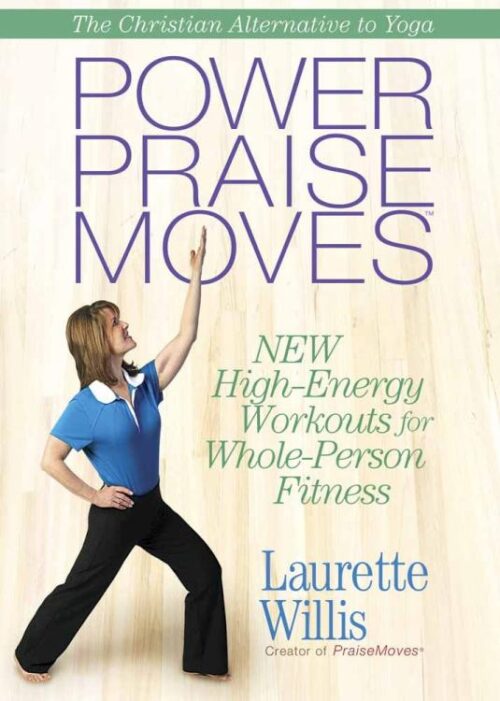 9780736928458 Power PraiseMoves : New High-Energy Workouts For Whole-Person Fitness (DVD)