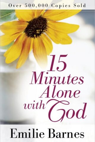 9780736950855 15 Minutes Alone With God