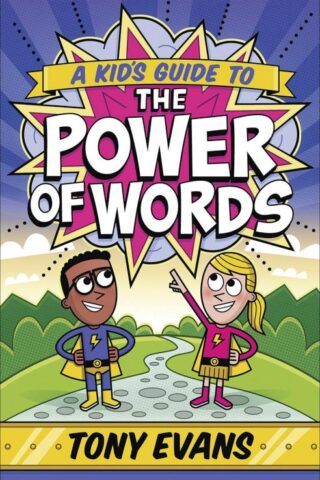 9780736972987 Kids Guide To The Power Of Words