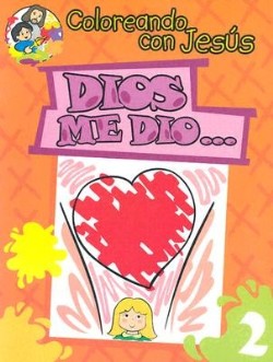 9780758600592 Dios Me Dio Coloreando Con Jes - (Spanish)