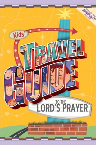 9780764425240 Kids Travel Guide To The Lords Prayer