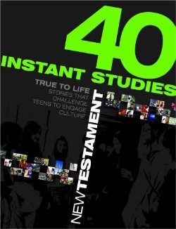 9780784722992 40 Instant Studies New Testament (Student/Study Guide)