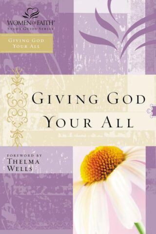 9780785252610 Giving God Your All (Student/Study Guide)