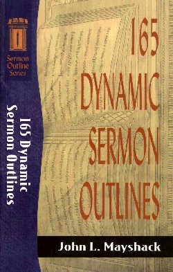 9780801062773 165 Dynamic Sermon Outlines (Reprinted)