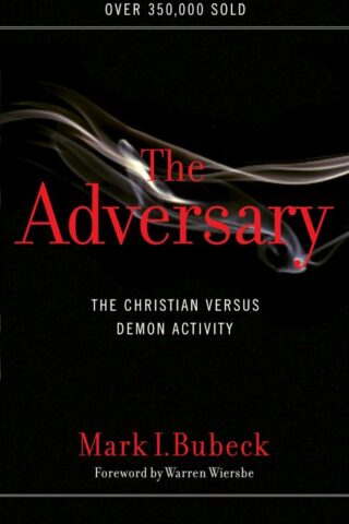 9780802409911 Adversary : The Christian Versus Demon Activity