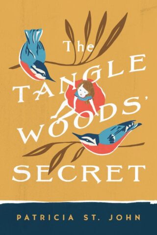 9780802465764 Tanglewoods Secret (Revised)