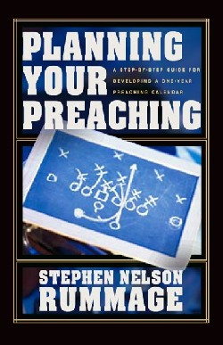 9780825436482 Planning Your Preaching