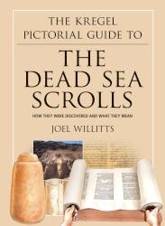 9780825441967 Kregel Pictorial Guide To The Dead Sea Scrolls