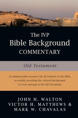 9780830814190 Old Testament : IVP Bible Background Commentary