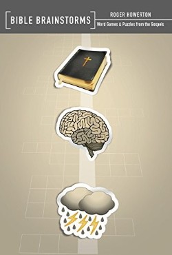 9780892217250 Bible Brainstorms : Word Games And Puzzles From The Gospels