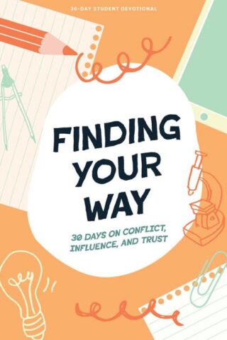 9781087784915 Finding Your Way Teen Devotional