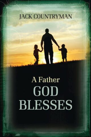 9781400324309 Father God Blesses