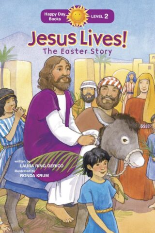 9781414394152 Jesus Lives The Easter Story