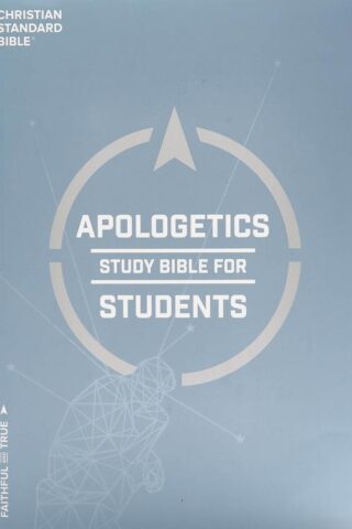 9781433644108 Apologetics Study Bible For Students