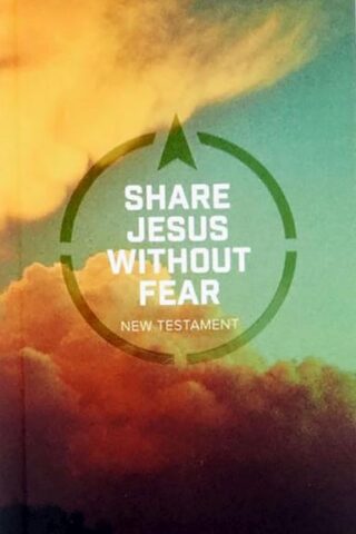 9781433644306 Share Jesus Without Fear New Testament