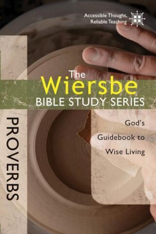 9781434765116 Proverbs : Gods Guidebook To Wise Living (Student/Study Guide)