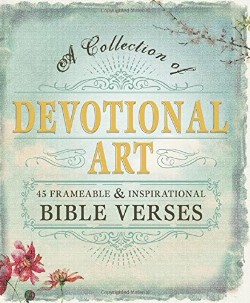 9781440582066 Devotional Art : A Collection Of 45 Frameable And Inspirational Bible Verse