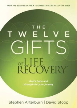 9781496402691 12 Gifts Of Life Recovery