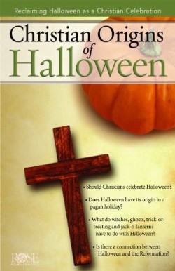 9781596365353 Christian Origins Of Halloween Pamphlet