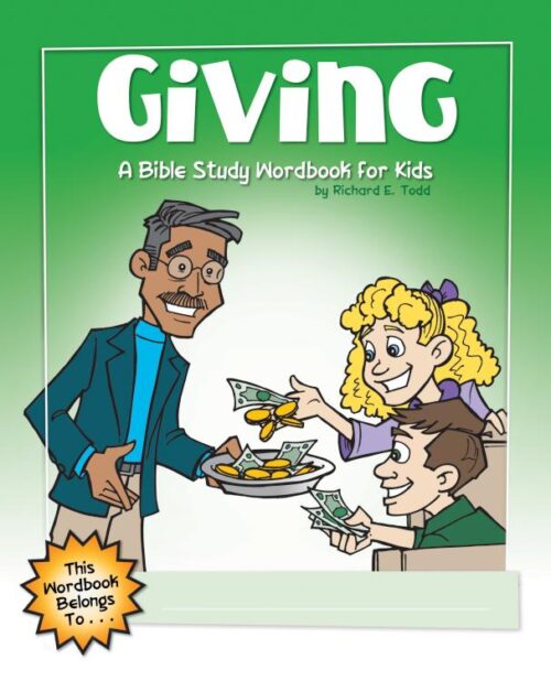 9781600661976 Giving : A Bible Study Wordbook For Kids