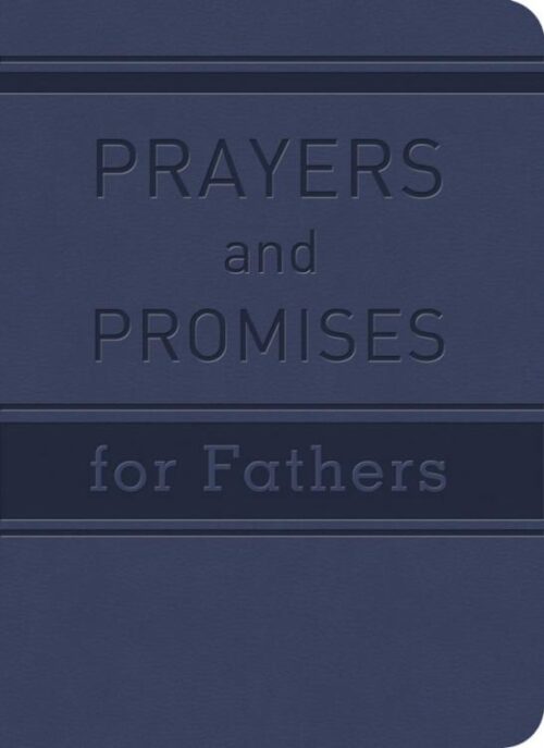 9781620297247 Prayers And Promises For Fathers