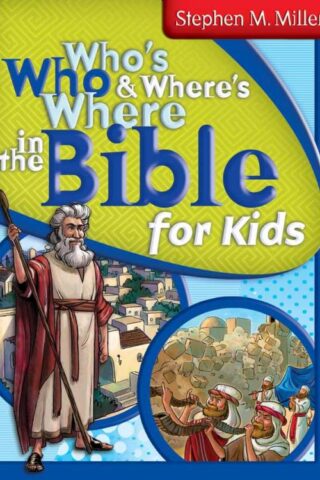 9781620298060 Whos Who And Wheres Where In The Bible For Kids