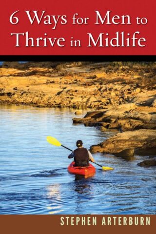 9781628624489 6 Ways For Men To Thrive In Midlife