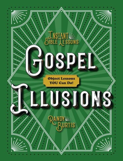 9781628628166 Gospel Illusions : Object Lessons You Can Do