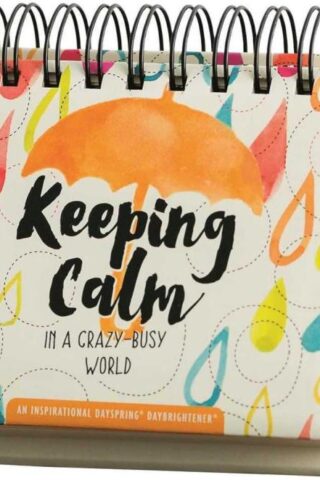 9781631168925 Keeping Calm In A Crazy Busy World Perpetual Calendar