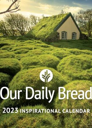 9781640701441 Our Daily Bread 2023 Inspirational Calendar