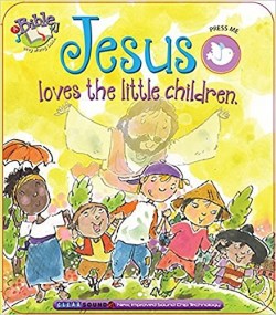 9781641232067 Jesus Loves The Little Children My Bible Sing Along Board Book