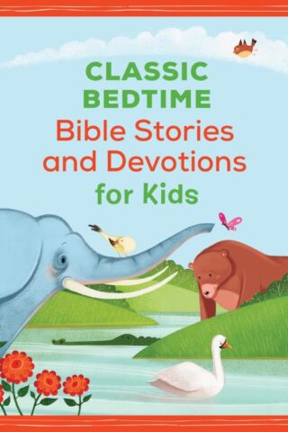 9781643521022 Classic Bedtime Bible Stories And Devotions For Kids