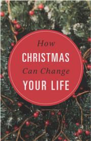 9781682161227 How Christmas Can Change Your Life